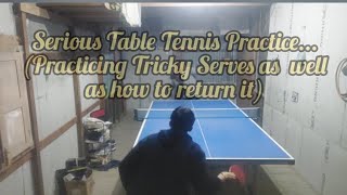 Practicing Tricky Table Tennis Serves and how to return it [upl. by Amsirac]