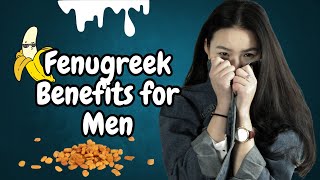 Fenugreek Benefits For Men  Healthy Flora [upl. by Dulcea]