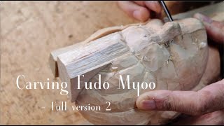 不動明王の頭部の彫刻  I carved the head of Fudo Myoo  Full version2 [upl. by Tadd96]