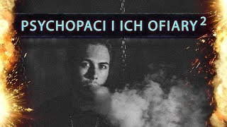 Psychopaci i ich ofiary 2  psycholog Rafał Olszak [upl. by Nogas]