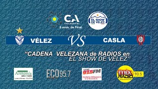 🔴VÉLEZ VS SAN LORENZO en VIVO ⚽🎙️OCTAVOS DE FINAL  COPA ARGENTINA 682024🔥 [upl. by Ashman]