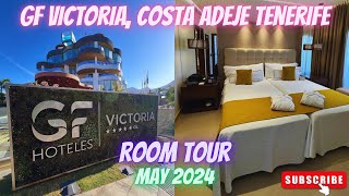 GF Victoria Costa Adeje Tenerife  May 2024  Room Tour 🏨💚🤩 [upl. by Nue]