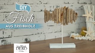 DIY DekoFisch aus Treibholz selber machen How to  Deko Kitchen [upl. by Gladis]