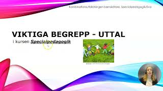 Viktiga begrepp  Specialpedagogik [upl. by Olzsal769]