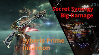 I Break Sybaris Incarnon On The First Day Its Released  Sybaris Prime Build  Zephyr Prime Build [upl. by Clancy428]