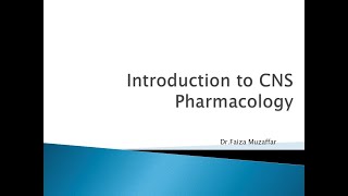 CNS Pharmacology Lecture [upl. by Audwen]