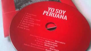 YO SOY PERUANA  HOMENAJE A TACNA [upl. by Pickering]