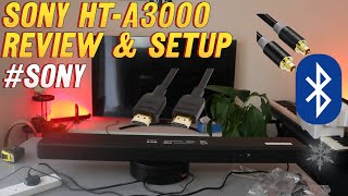 Sony HTA3000 31ch Soundbar With Dolby Atmos REVIEW Setup SONY To TV HDMI ARC Optical Bluetooth [upl. by Adil54]