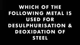 Deoxidation amp Desulphurisation of Pig Iron [upl. by Suivatnod]