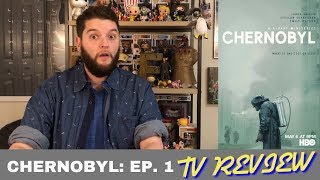 Chernobyl HBO Episode 1  TV Review [upl. by Riaj]