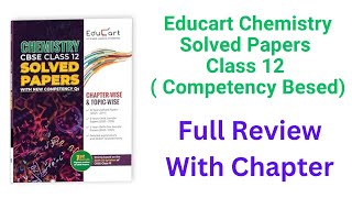 Educart Chemistry Solved Papers Question Bank Class 12 Full Review Only Question Base Question Bank [upl. by Aisayn]