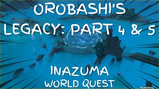 OROBASHIS LEGACY PART 4 amp 5  INAZUMA WORLD QUEST  Genshin Impact [upl. by Nylle]