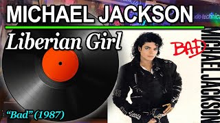 Michael Jackson  Liberian Girl 1987 ♥ VINYL [upl. by Flosser466]