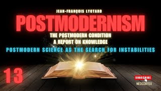 The Postmodern Condition by Lyotard 1979 Ch 13 Decline of Grand Narratives [upl. by Holihs]