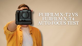 FUJIFILM XT2 vs FUJIFILM XT4  AUTO FOCUS TEST  2022 [upl. by Eibocaj]