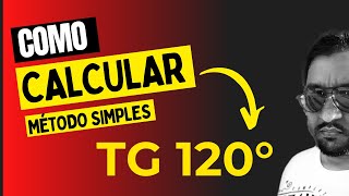 TG 120ºCOMO CALCULAR TANGENTE DE 120 tangente TAN120 [upl. by Agnella]