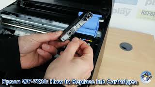 Epson WorkForce WF7830DTWF How to ChangeReplace Ink Cartridges [upl. by Katzir]