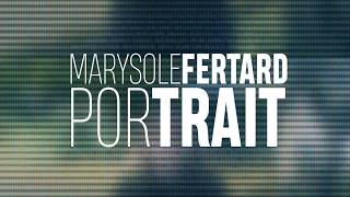 PORTRAIT  MARYSOLE FERTARD [upl. by Odla]