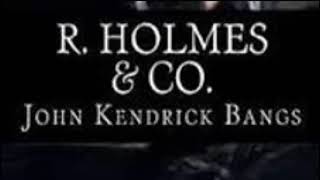 John Kendrick Bangs  R Holmes And Company The Adventure Of Mrs Burlingames Diamond Stomacher [upl. by Luise]