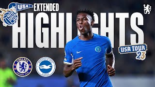 Chelsea 43 Brighton  Extended Highlights  Chelsea FC USA Tour 2023 [upl. by Aneelak]