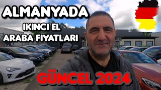 Almanyada ikinci el Araba fiyatları 2024 Güncel Bmw MercedesBenz Audi [upl. by Eiramlatsyrk641]