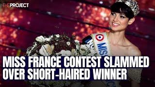 Miss France Contest Slammed Over ShortHaired Winner [upl. by Ahsirek409]