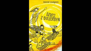 Dzieci z Bullerbyn Audiobook 16 [upl. by Eramal510]