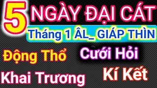 Lịch Ngày Tốt Tháng 1 Âm Lịch Năm 2024 Khai Trương Cưới Hỏi Động Thổ Cậu Thành Tử Vi Tướng Số [upl. by Azal]