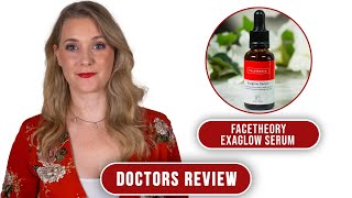 facetheory Exaglow Serum with 5 Tranexamic Acid  Doctors Review [upl. by Aneelahs611]