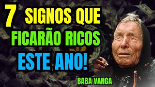 Baba Vanga previu Estes 7 signos do zodíaco ficarão ricos a partir de setembro de 2024 [upl. by Retloc]