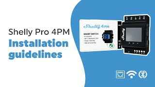 Shelly Pro 4PM  Installation video [upl. by Yleme]