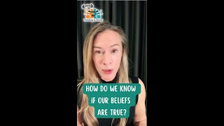 How do we know if our beliefs are true [upl. by Inek]