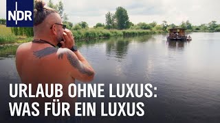 Anpacken im Urlaub Bauernhof Floß und Co  die nordstory  NDR Doku [upl. by Franni83]