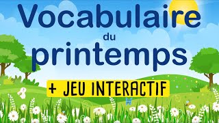 Spring Vocabulary in French  Vocabulaire du printemps  Spring game for kids  Word game for kids [upl. by Lecia]