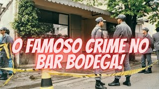 O CRIME DO BAR BODEGA  HISTÓRIA REAL DE CRIME [upl. by Wendye]