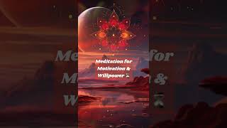 Meditation for Motivation amp Willpower  Orbital Tones of Planet Mars 📿 [upl. by Atinid]