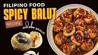 Naligo sa Masarap na Spicy Adobo Sauce ang mga Balut  Pimp Ur Food  Tipsy D [upl. by Jeavons]