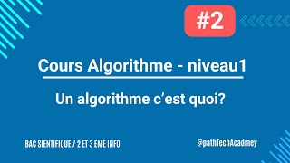 Un algorithme cest quoi  cours algorithme [upl. by Ecinuahs921]