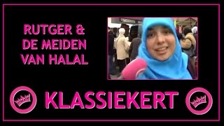 Rutger en de Meiden van Halal [upl. by Doak]