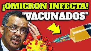 COVID 19 ¡PELIGRO BROTE de VARIANTE OMICRON del CORONAVIRUS en VACUNADOS ¿VACUNAS NO FUNCIONAN [upl. by Aidnac]