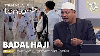 FULL Tanyalah Ustaz 2024  Tue Jun 4  Badal Haji  Tonton [upl. by Bocock353]