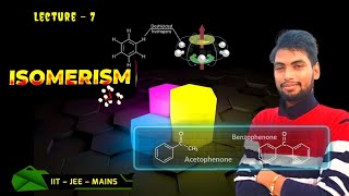 Lecture 7  BASIC amp ISOMERISM  ORGANIC CHEMISTRY [upl. by Salba]