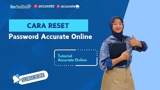 Cara Reset Password Accurate Online  Tutorial Accurate Online [upl. by Adekan]