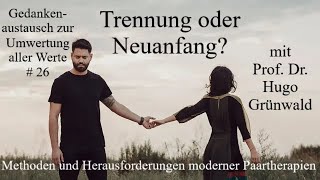 Methoden und Herausforderungen moderner Paartherapien [upl. by Lhadnek]