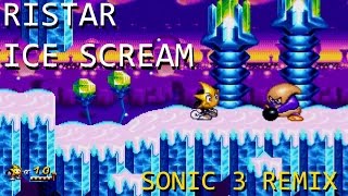 Ristar  Ice ScreamSonic 3 Ice Cap Zone Remix [upl. by Adey]