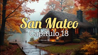 San Mateo Capítulo 18  La Biblia NVI Narrada [upl. by Nnylirehs]