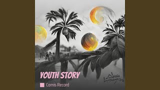 Youth Story [upl. by Trinetta]