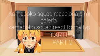 kamaboko squad react to my fyp [upl. by Rothenberg]