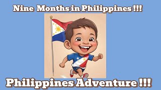 Nine Months in Philippines [upl. by Maiah]