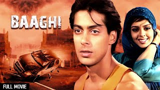 सलमान खान  Baaghi Full Movie 4K  Salman Khan Nagma Kiran Kumar  90s Hit Movie [upl. by Oikim]